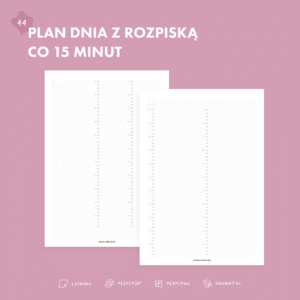 44_Plan_Dnia_Z_Rozpiska_Co_15_Minut_00a 44_Plan_Dnia_Z_Rozpiska_Co_15_Minut_00a